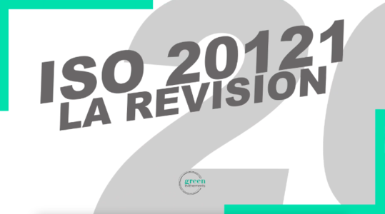 ISO 20121 version 2024 : décryptage et mise en œuvre Image 1